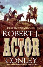 Cover of: The Actor by Robert J. Conley