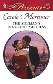 Cover of: The Sicilian's Innocent Mistress by Carole Mortimer
