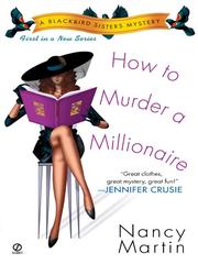 Cover of: How to Murder a Millionaire by Martin, Nancy
