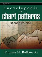 Cover of: Encyclopedia of Chart Patterns by Thomas N. Bulkowski