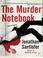 Cover of: The Murder Notebook