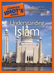 Cover of: The Complete Idiot's Guide to Understanding Islam by Yahiya Emerick