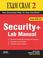 Cover of: Security+ Exam Cram 2 Lab Manual