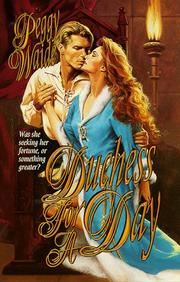 Cover of: Duchess for a Day by Peggy Waide