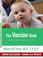 Cover of: The Vaccine Book