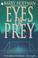 Cover of: Eyes of Prey