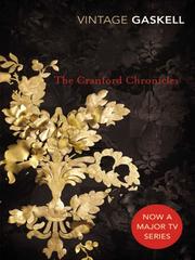 Cover of: The Cranford Chronicles | Elizabeth Cleghorn Gaskell