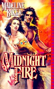 Cover of: Midnight Fire | Madeline Baker
