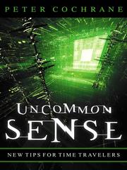 Cover of: Uncommon Sense by PETER COCHRANE