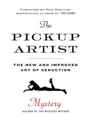 Cover of: The Pickup Artist by Erik Von Markovik