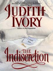 Cover of: The Indiscretion by Judith Ivory