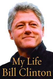 Cover of: My Life by Bill Clinton