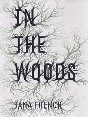 Cover of: In the Woods by Tana French
