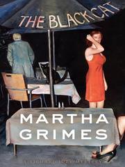 Cover of: The Black Cat by Martha Grimes, Martha Grimes