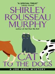 Cover of: Cat to the Dogs by Shirley Rousseau Murphy, Jean Little