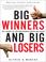 Cover of: Big Winners and Big Losers