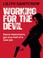 Cover of: Working for the Devil