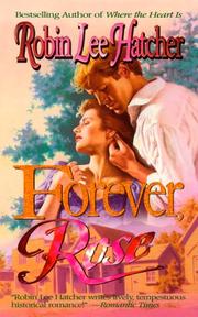Cover of: Forever, Rose (Americana (Dorchester Publishing))