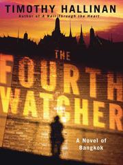 Cover of: The Fourth Watcher by Timothy Hallinan