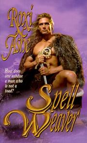 Cover of: Spell weaver by Roxi Ashe