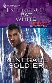 Cover of: Renegade Soldier by Pat White