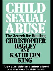 Cover of: Child Sexual Abuse by Christopher Bagley