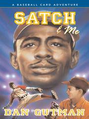 Cover of: Satch & Me by Dan Gutman