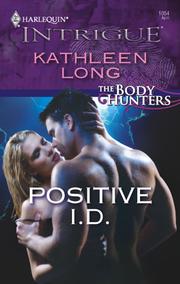 Cover of: Positive I.D. by Kathleen Long, Kathleen Long