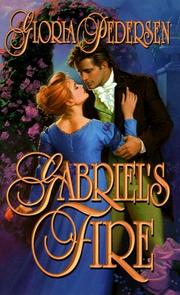 Cover of: Gabriel's fire by Gloria Pedersen