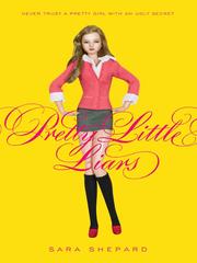 Cover of: Pretty Little Liars by Sara Shepard