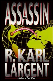 Cover of: The assassin by R. Karl Largent