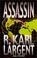 Cover of: The assassin
