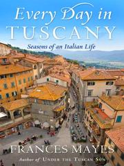 Cover of: Every Day in Tuscany