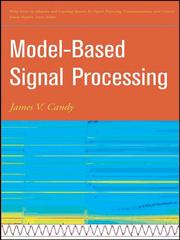 Cover of: Model-Based Signal Processing
