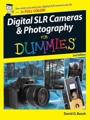 Cover of: Digital SLR Cameras & Photography For Dummies by David D. Busch