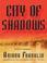Cover of: City of Shadows