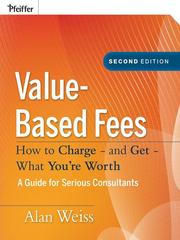 Cover of: Value-Based Fees by Alan Weiss