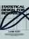 Cover of: Statistical Design for Research