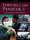 Cover of: Epidemics and Pandemics