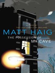 Cover of: The Possession of Mr Cave by Matt Haig