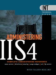 Cover of: Administering Internet Information Server 4 by Mitch Tulloch