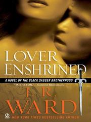 Cover of: Lover Enshrined: A Novel of the Black Dagger Brotherhood