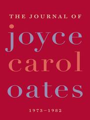 Cover of: The Journal of Joyce Carol Oates by Joyce Carol Oates