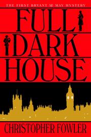 Cover of: Full Dark House by Christopher Fowler
