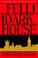 Cover of: Full Dark House