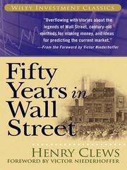 Cover of: Fifty Years in Wall Street by Clews, Henry, Clews, Henry