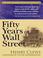 Cover of: Fifty Years in Wall Street