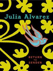 Cover of: Return to Sender by Julia Alvarez, Julia Alvarez