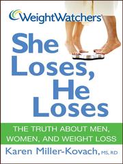 Cover of: Weight Watchers She Loses, He Loses by Karen Miller-Kovach