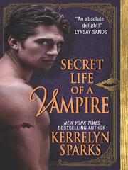 Cover of: Secret Life of a Vampire by Kerrelyn Sparks